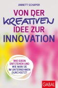 eBook: Von der kreativen Idee zur Innovation