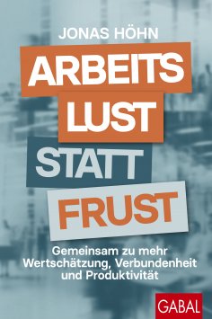 eBook: Arbeitslust statt Frust