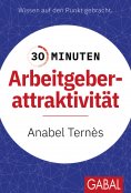 eBook: 30 Minuten Arbeitgeberattraktivität