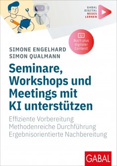 eBook: Seminare, Workshops und Meetings mit KI unterstützen