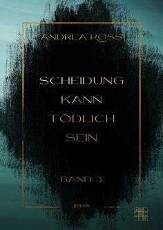 ebook: Scheidung kann tödlich sein