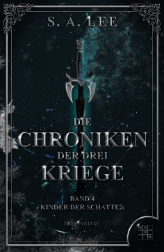 ebook: Die Chroniken der drei Kriege