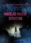 eBook: Angelas kalter Schatten