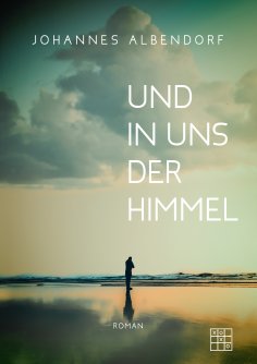 ebook: Und in uns der Himmel
