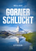 eBook: Gornerschlucht