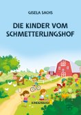 eBook: Die Kinder vom Schmetterlingshof