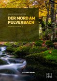 eBook: Der Mord am Pulverbach