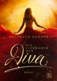 ebook: Die Liebhaber der Diva