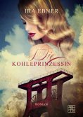 ebook: Die Kohleprinzessin