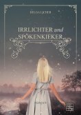 ebook: Irrlichter und Spöckenkieker