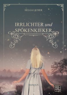 ebook: Irrlichter und Spöckenkieker