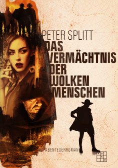 eBook: Das Vermächtnis der Wolkenmenschen