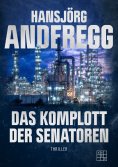 eBook: Das Komplott der Senatoren