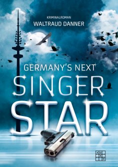 ebook: Germany's next Singer Star