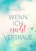 ebook: Wenn ich nicht vertraue