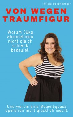 eBook: Von wegen Traumfigur