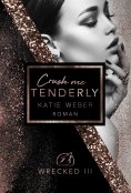 ebook: Crush me tenderly