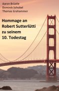 ebook: Hommage an Robert Sutterlütti