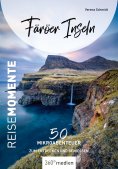 ebook: Färöer Inseln - ReiseMomente