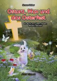 eBook: Ostara, Max und das Osterfest