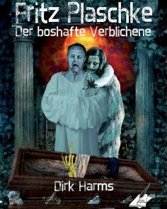 eBook: Der boshafte Verblichene