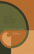 eBook: La cultura de defensa en la literatura española desde el Siglo de Oro