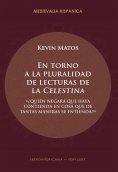 ebook: En torno a la pluralidad de lecturas de la "Celestina"