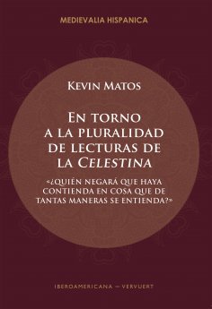 ebook: En torno a la pluralidad de lecturas de la "Celestina"