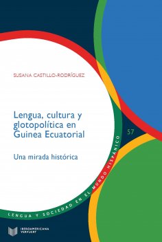 ebook: Lengua, cultura y glotopolítica en Guinea Ecuatorial