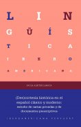 eBook: (Des)cortesía histórica en el español clásico y moderno