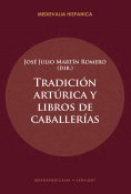 ebook: Tradición artúrica y libros de caballerías