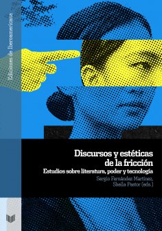 ebook: Discursos y estéticas de la fricción