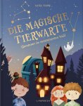 eBook: DIE MAGISCHE TIERWARTE