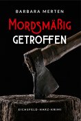 eBook: Mordsmäßig getroffen