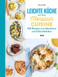 eBook: Leichte Küche mit dem Monsieur Cuisine