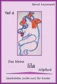 eBook: Das kleine lila Nilpferd Teil 2
