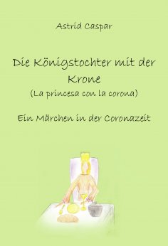 eBook: Die Königstochter mit der Krone