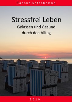 ebook: Stressfrei leben
