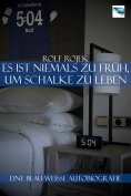 eBook: Eine Blau-Weisse Autobiografie "5:04" – Es ist niemals zu früh, um Schalke zu leben