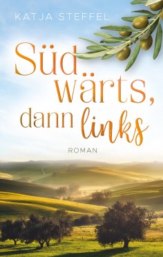 eBook: Südwärts, dann links