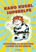 eBook: Karo Kugel Superelfe