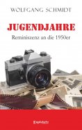 eBook: Jugendjahre - Reminiszenz an die 1950er