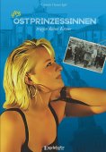 ebook: Ostprinzessinnen tragen keine Krone