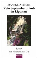 eBook: Kein Septemberurlaub in Ligurien