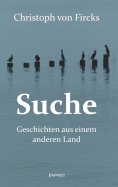 eBook: Suche - Geschichten aus einem anderen Land