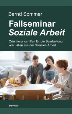 eBook: Fallseminar Soziale Arbeit