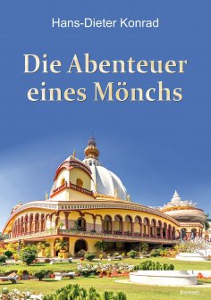 ebook: Die Abenteuer eines Mönchs