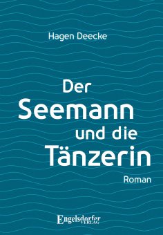 eBook: Der Seemann und die Tänzerin