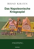 eBook: Das Napoleonische Kriegsspiel