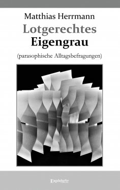 eBook: Lotgerechtes Eigengrau